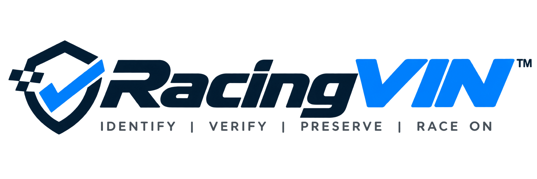 RacingVIN™ — Identify, Verify, Preserve, Race On